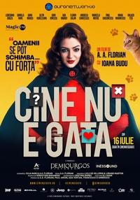 Poster Cine nu e gata